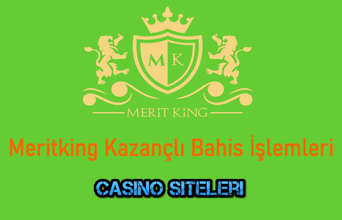 meritking bahis