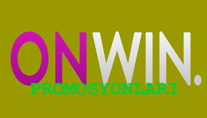 onwin promosyonları