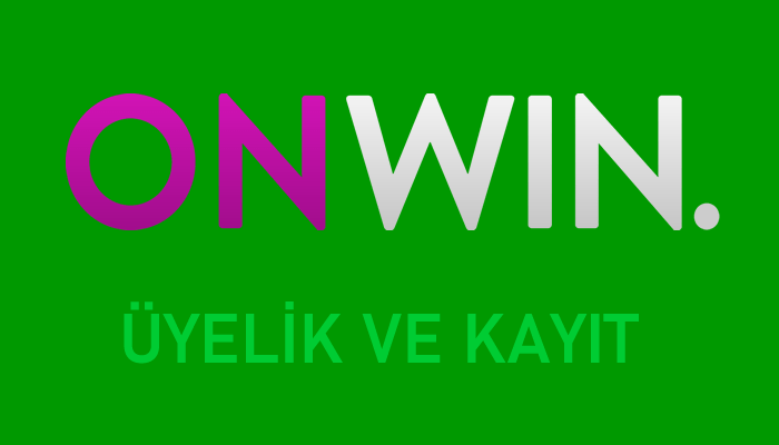 onwin üyelik